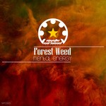 cover: Forest Weed - Mental Energy