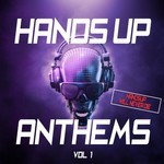 cover: Various - Hands Up Anthems - Hands Up Will Never Die - Vol 1