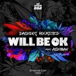 cover: Ashibah|Dashdot|Rocksted - Will Be Ok