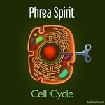 cover: Phrea Spirit - Cell Cycle