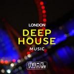 cover: Various - London Deep House Music