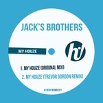 cover: Jack's Brothers - My Houze