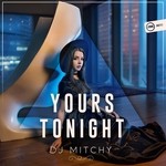 cover: Dj Mitchy - Yours Tonight