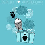 cover: Various - Berlin To Amsterdam