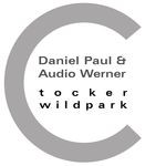 cover: Daniel Paul & Audio Werner - Tocker/Wildpark