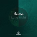 cover: Shutker - Long Night