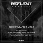 cover: Various - Reflekt Weapons Vol 3