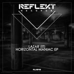 cover: Lazar - Horizontal Maniac EP