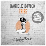 cover: Daniele Dovico - Tribe