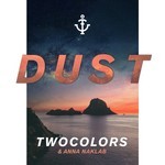 cover: Twocolors & Anna Naklab - Dust