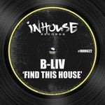 cover: B-liv - Find This House