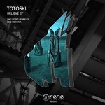 cover: Totoski - Believe EP