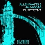 cover: Allen Watts & Jak Aggas - Slipstream