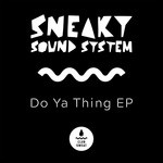 cover: Sneaky Sound System - Do Ya Thing