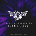 cover: Josephs Perception - Summer Blues