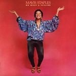 cover: Mavis Staples - Oh What a Feeling (2013 Remaster)