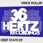 cover: Vince Rollin - Deep State