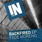 cover: Fede Moreno - Backfired EP