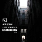 cover: Post Scriptum - Until You Drop