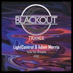 cover: Lightcontrol & Adam Morris - Time For Dreams