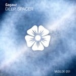 cover: Gagauz - Deep Spacer