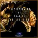 cover: Necroformers|Scabtik - We Are Here