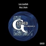 cover: Lex Loofah - Big L Style