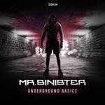 cover: Mr Sinister - Underground Basics