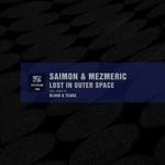 cover: Mezmeric|Saimon - Lost In Outer Space