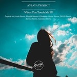 cover: Anlaya Project - When You Touch Me EP