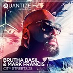 cover: Brutha Basil & Mark Francis - City Streets