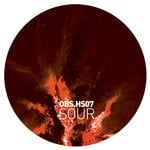 cover: Sour - OBS.CUR HS07