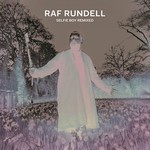 cover: Raf Rundell - Selfie Boy: Remixed