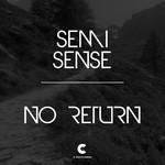 cover: Semi Sense - No Return