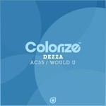 cover: Dezza - AC35/Would U