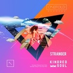 cover: Kindred Soul - Stranger