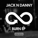 cover: Jack N Danny - Burn EP