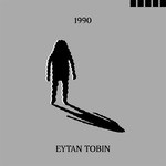 cover: Eytan Tobin - 1990 EP