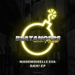 cover: Mademoiselle Eva - Dah! EP