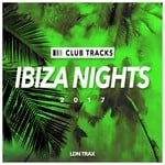 cover: Various - IBIZA Nights: 2017