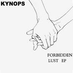 cover: Kynops - Forbidden Lust