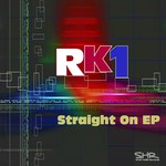 cover: Rk1 - Straight On EP