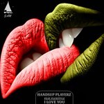 cover: Handsup Playerz - I Love You