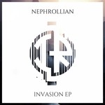 cover: Nephrollian - Invasion EP