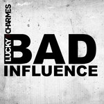 cover: Charmes - Bad Influence