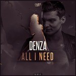 cover: Denza - All I Need