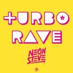 cover: Neon Steve - Turbo Rave