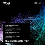 cover: Francesco Vitti - Trip