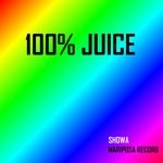 cover: Showa - 100% Juice