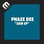 cover: Phaze Dee - 3AM